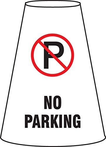 Signs FBC918E Vinyl Traffic Cone Cuff Sleeve, Legend “NO Parking” with